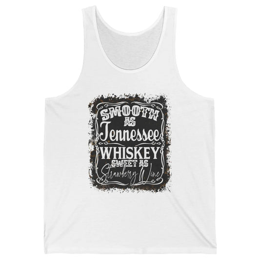 Smooth As Whiskey Sweet As Strawberry Wine Western Country Unisex Jersey Tank