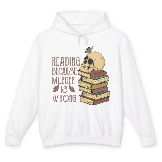 Retro Skull Books Reading Because Murder Is Wrong Booknerd Unisex Lightweight Hoodie