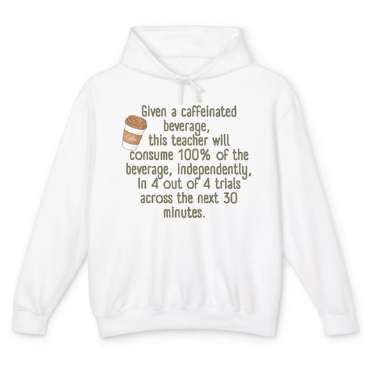 Special Education Teacher Need Coffee Caffeinated Teacher Unisex Lightweight Hoodie