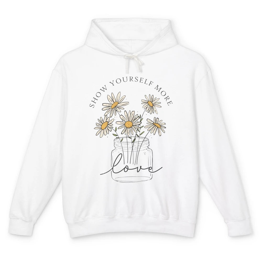 Self Love Daisy Wildflower Positive Motivation Minimalist Unisex Lightweight Hoodie