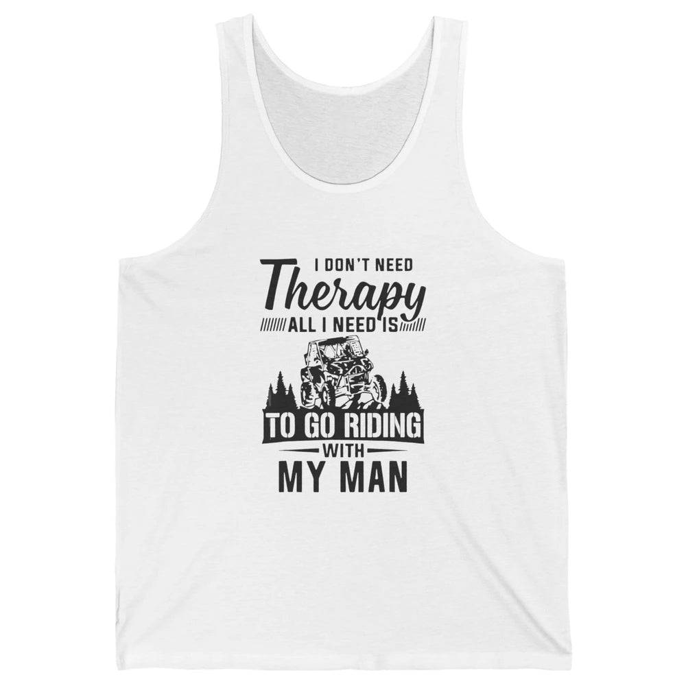 Retro UTV SXS Rider Go Riding With My Man Offroad Husband Unisex Jersey Tank