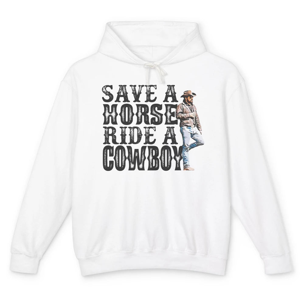 Retro Save A Horse Ride A Cowboy Western Country Cowboy Gift Unisex Lightweight Hoodie