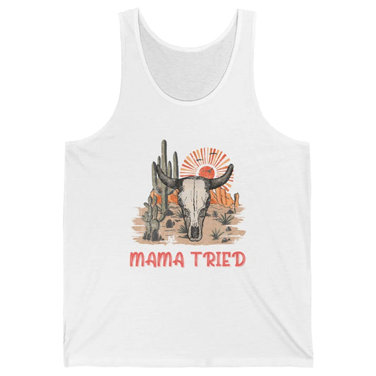 Vintage Bull Skull Western Howdy Mama Tried Western Country Unisex Jersey Tank