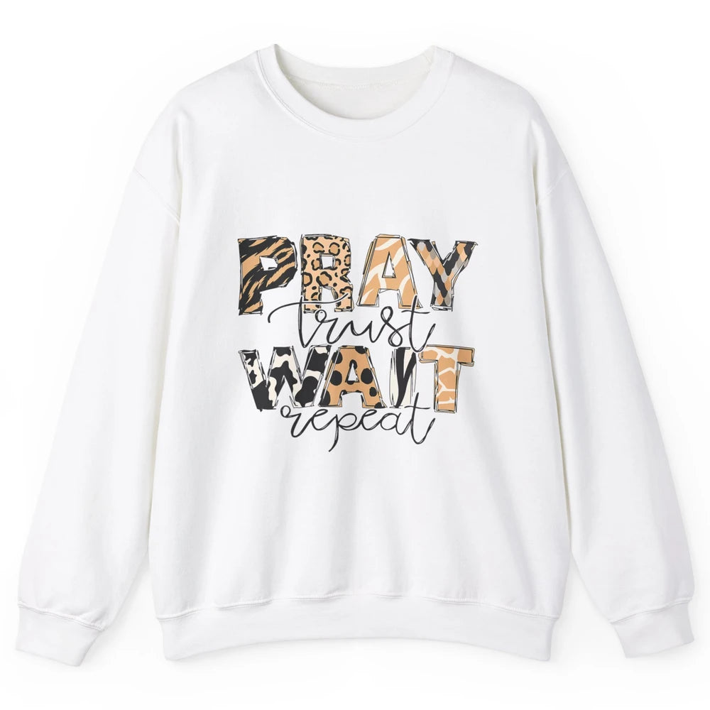 Bible Pray Trust Wait Repeat Jesus Christian Religious God Unisex Crewneck Sweatshirt