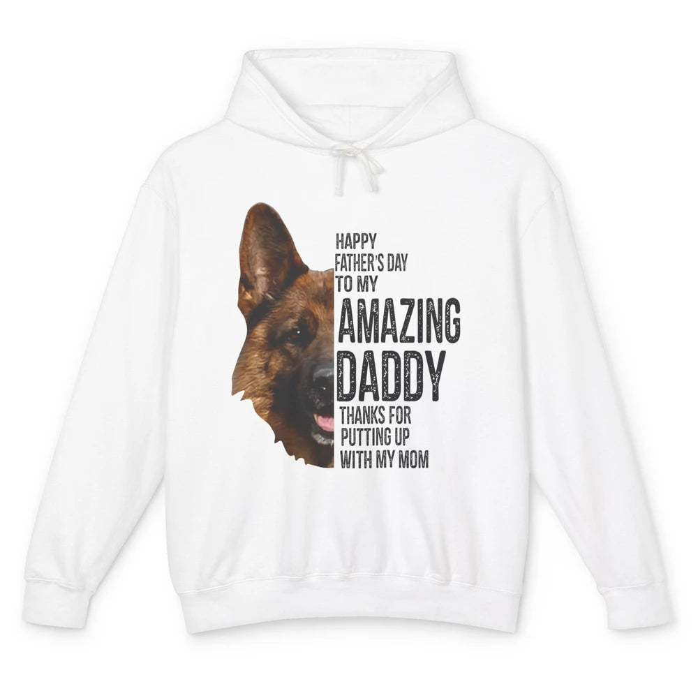 German Shepherd Dad Happy Fathers Day To My Amazing Dad Dog Unisex Lightweight Hoodie