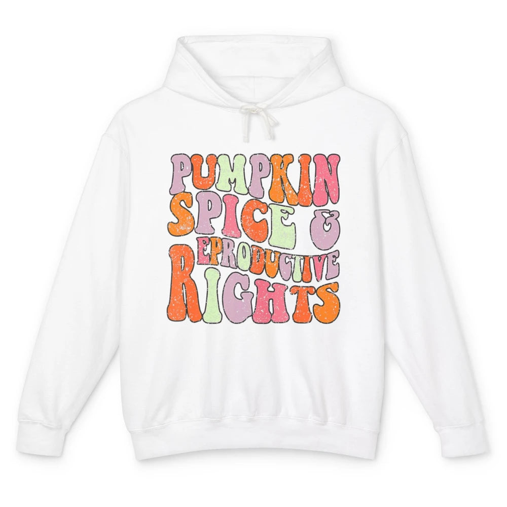 Groovy Pumpkin Spice Reproductive Rights Halloween Spooky Unisex Lightweight Hoodie