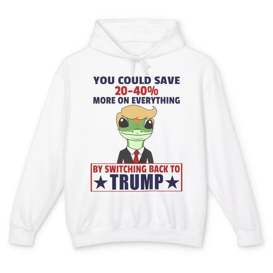 Funny Trump Gecko Switch Back To Trump Save More Republican Unisex Lightweight Hoodie