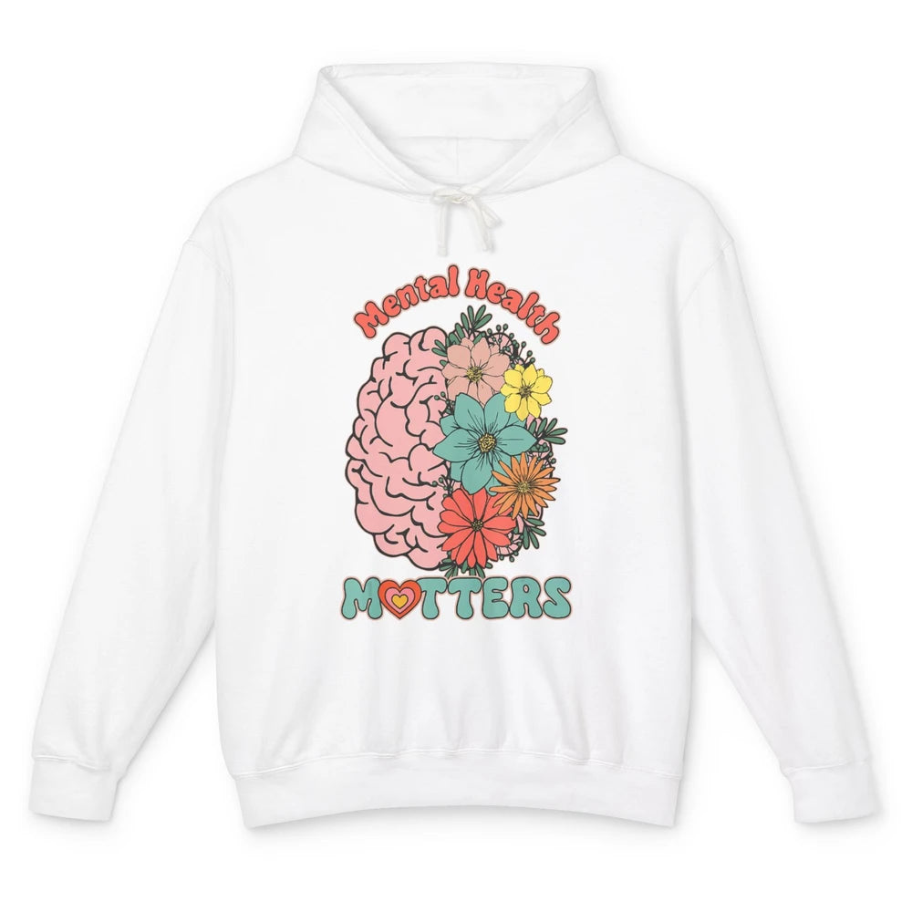 Wildflower Brain End The Stigma Floral Mental Health Matters Unisex Lightweight Hoodie