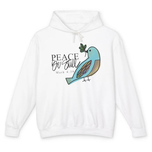 Bird Peace Be Still And Know Bible Verse Christian Religious Unisex Lightweight Hoodie