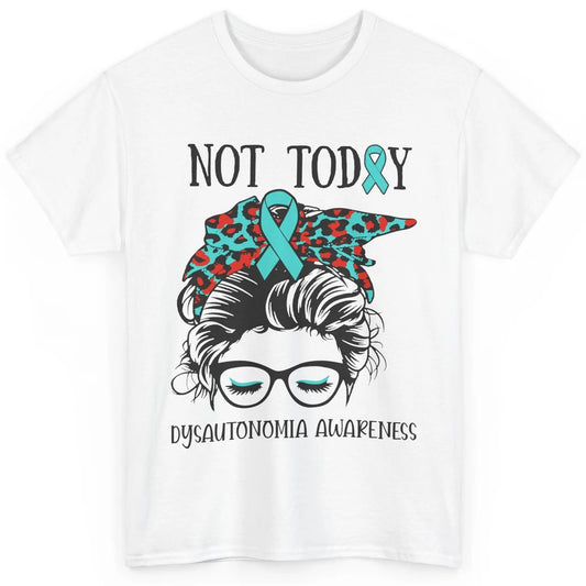 Dysautonomia Awareness Ribbon Not Today Messy Bun Leopard Classic Unisex T-Shirt