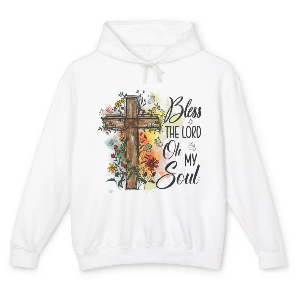 Christian Bless The Lord Oh My Soul Bible Verse Jesus Christ Flower Cross Church Unisex Lightweight Hoodie