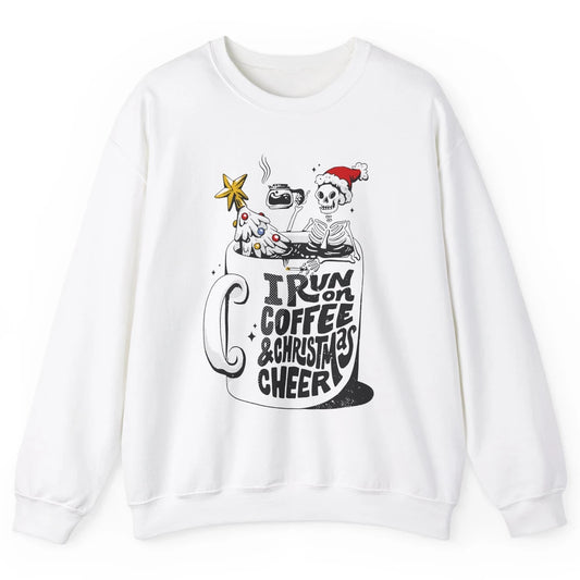 Funny Skeleton Coffee I Run On Coffee And Christmas Cheer Unisex Crewneck Sweatshirt