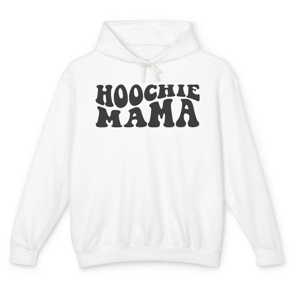 Nothing But A Hoochie Mama Funny Western Mama Mothers Day Unisex Lightweight Hoodie