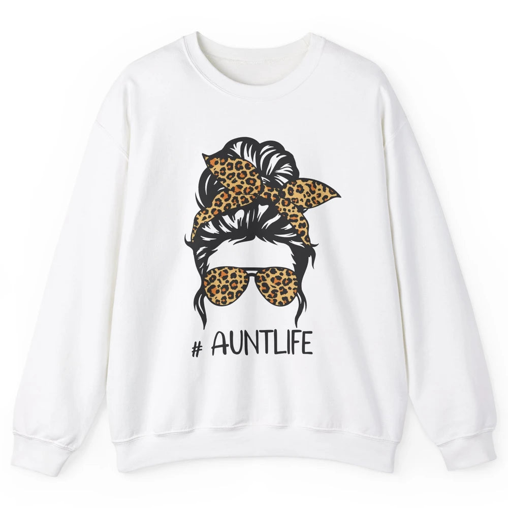 Aunt Life Messy Bun Hair Leopard Sunglasses Bandana Auntie Unisex Crewneck Sweatshirt