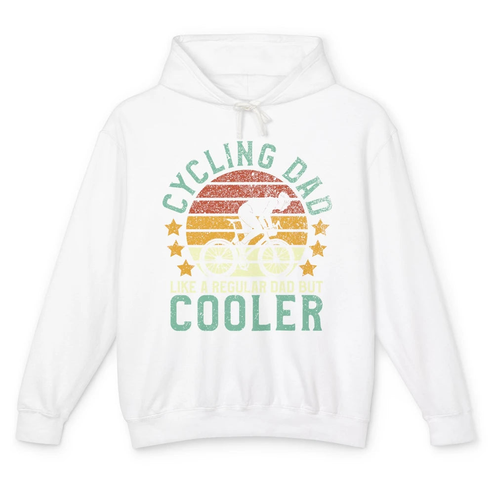 Cycling Dad Like A Regular Dad But Cooler Father's Day Unisex Lightweight Hoodie