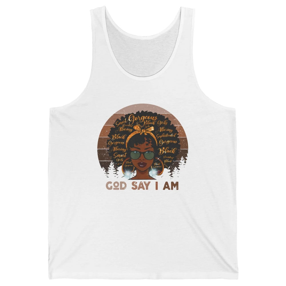 Black Woman God Say I Am African American Lady Black Melanin Unisex Jersey Tank