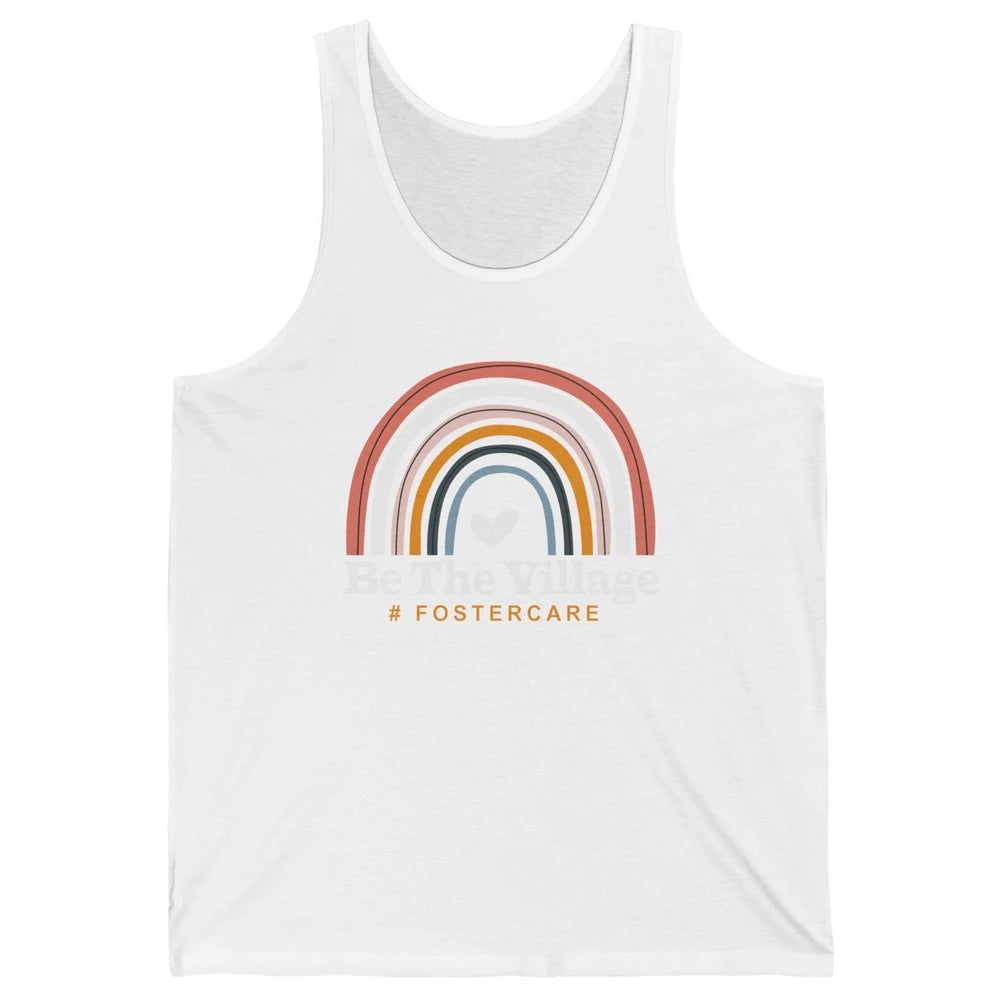 Be The Village Rainbow Foster Care Foster Kid Adoption Day Unisex Jersey Tank