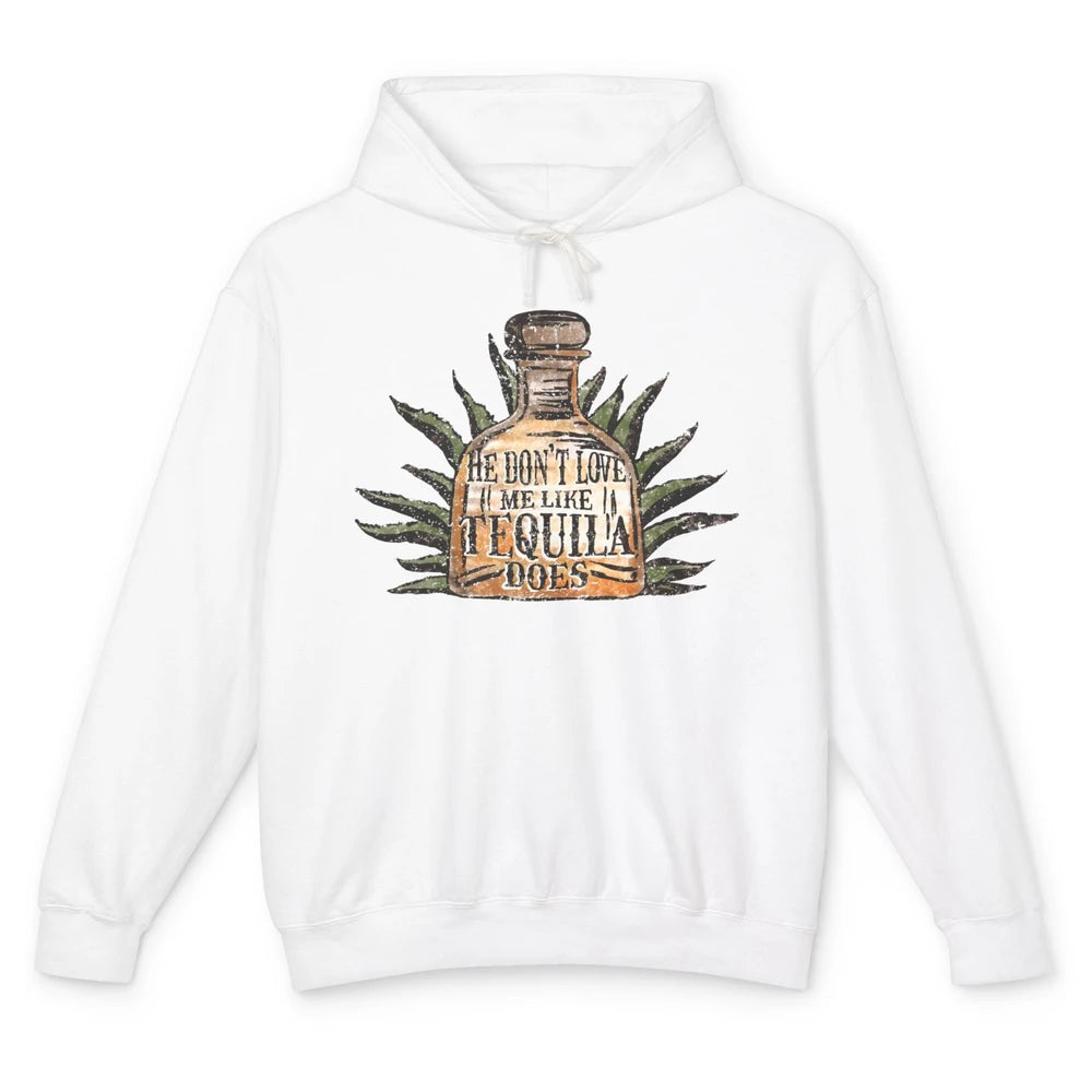 Vintage He Don't Love Me Like Tequila Does Western Country Unisex Lightweight Hoodie