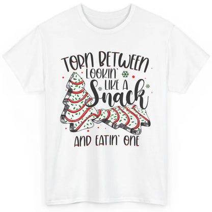 Christmas Tree Cake Torn Between Look Like a Snack Eat One Classic Unisex T-Shirt