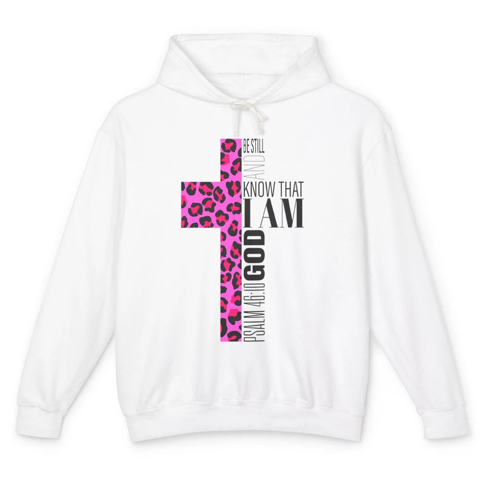 Religious Cute Be Still Bible Christian Pink Cheetah Cross Unisex Lightweight Hoodie