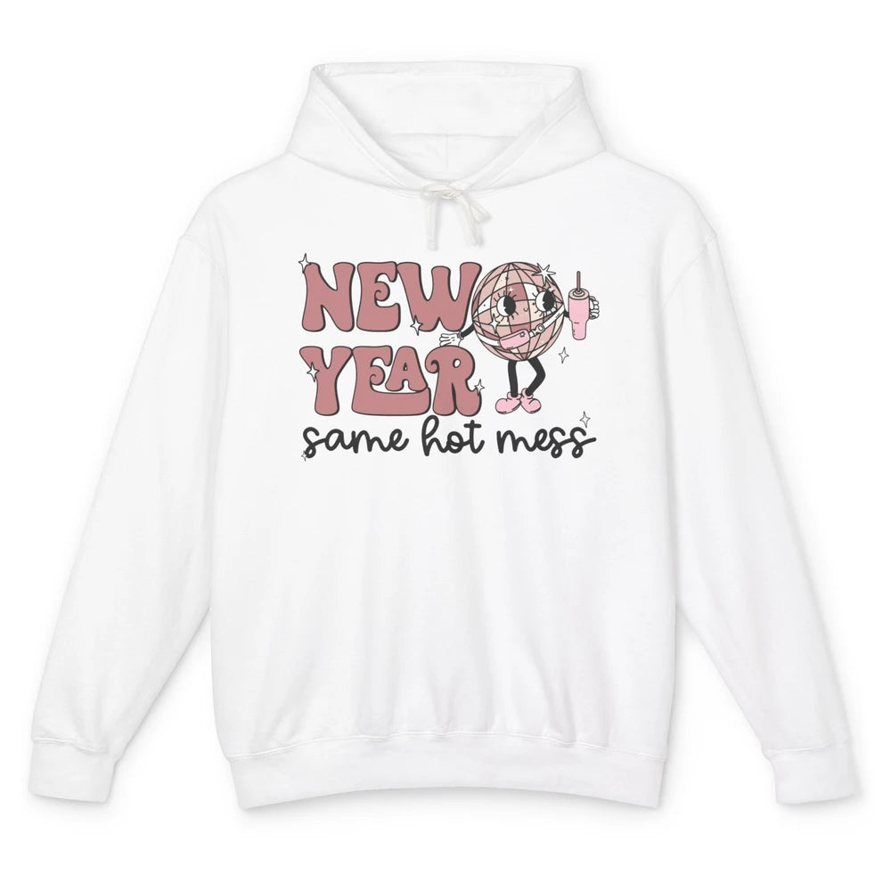 Happy New Year Disco Ball Bougie New Year Same Hot Mess Unisex Lightweight Hoodie