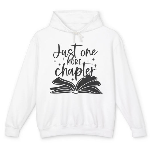 Funny Book Lovers Just One More Chapter Librarian Reading Unisex Lightweight Hoodie