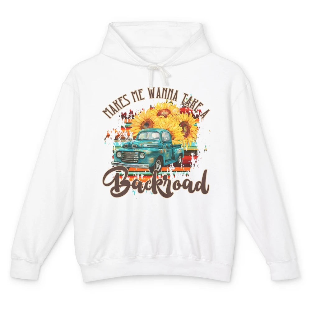 Retro Sunflower Truck Makes Me Wanna Take a Backroad Western Unisex Lightweight Hoodie