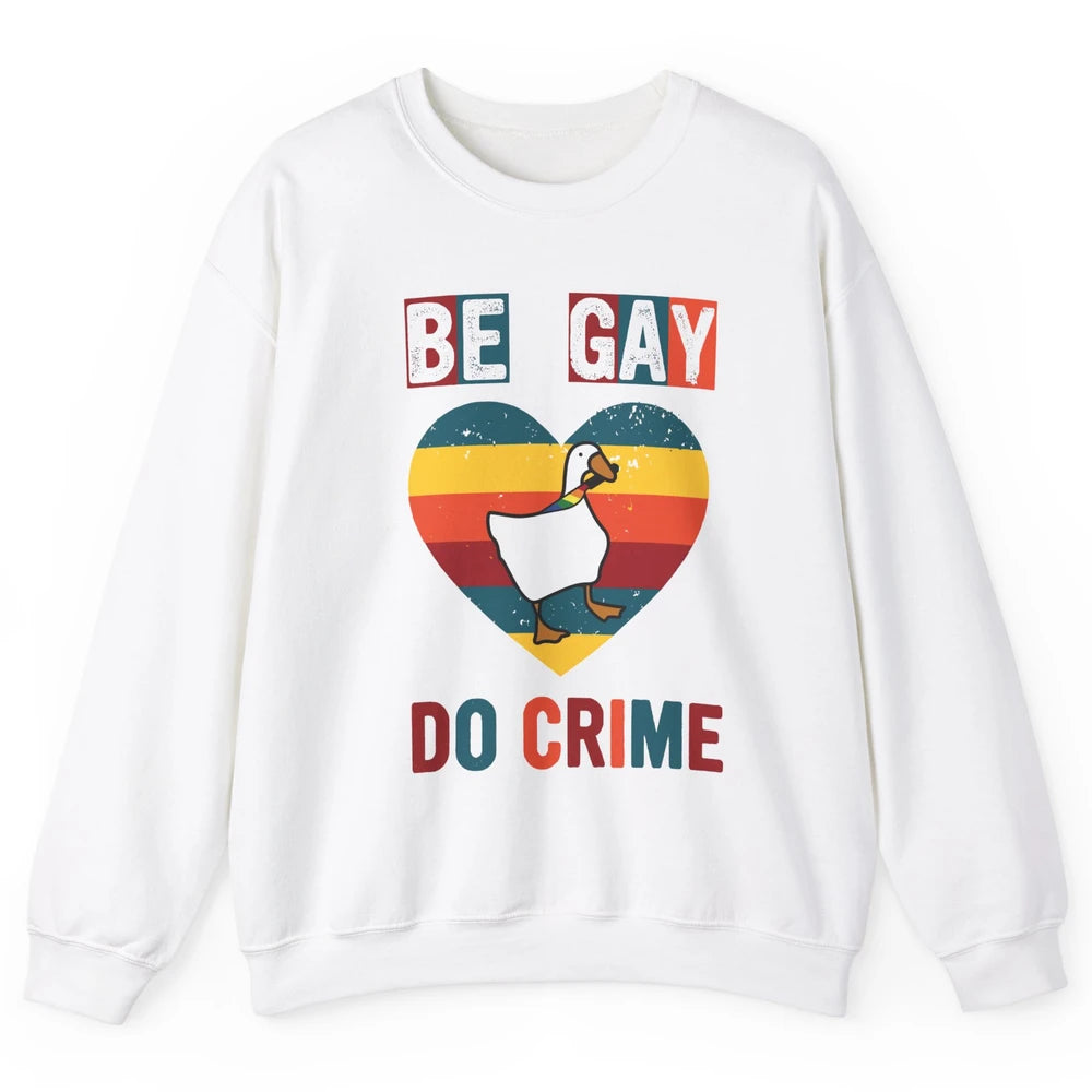 Vintage Duck Rainbow Be Gay Do Crime LGBTQ Community Rights Unisex Crewneck Sweatshirt