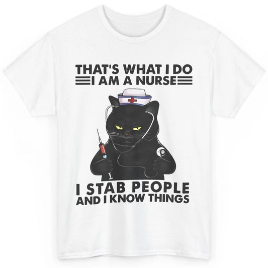 Black Cat That's What I Do I Am A Nurse Funny Nursing Life Classic Unisex T-Shirt