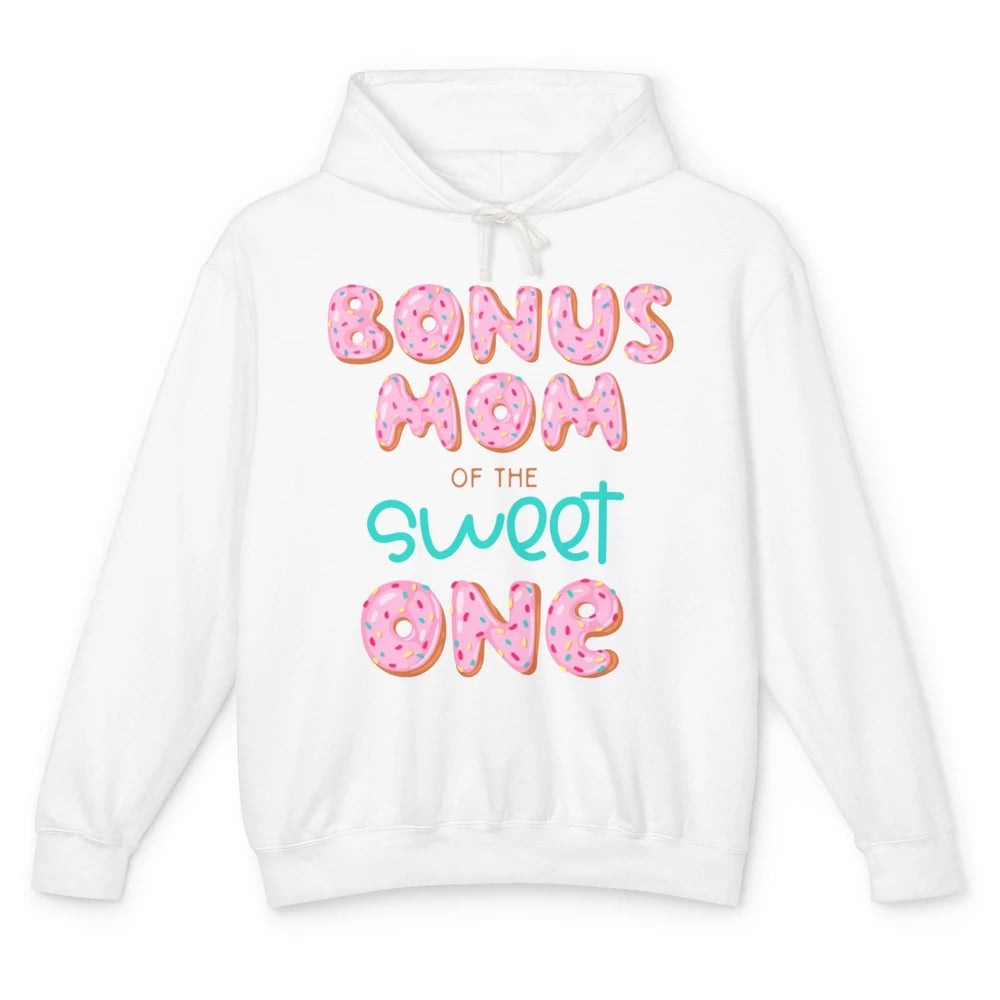 Bonus Mom Of Sweet One Donut Birthday Party Stepmom Mother Unisex Lightweight Hoodie