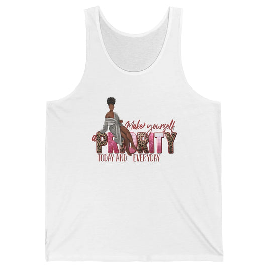 Afro Woman Make Yourself Priority Everyday Black Woman Pride Unisex Jersey Tank