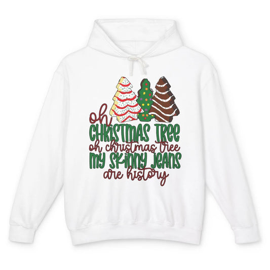 Christmas Cake Oh Christmas Tree My Skinny Jeans Are History Unisex Lightweight Hoodie