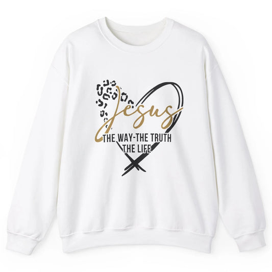 Way Truth Life Bible Verse Christian Jesus God Leopard Heart Unisex Crewneck Sweatshirt