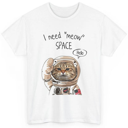 Funny Catronaut Cat Astronaut I Need Meow Space Astronomy Classic Unisex T-Shirt