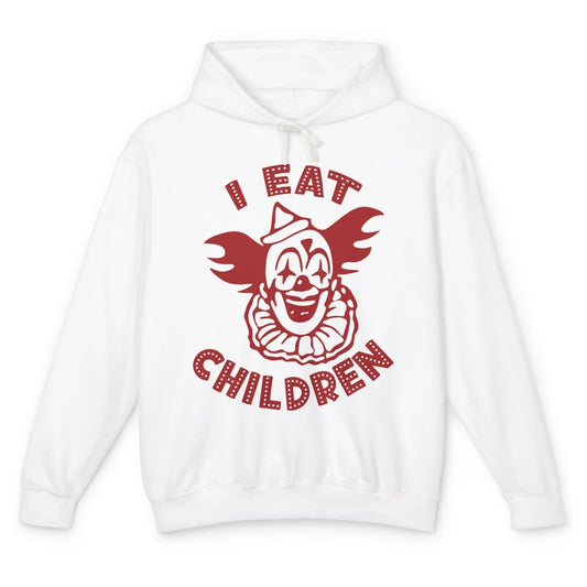 Scary Clown I Eat Children Horror Clown Halloween Costume Unisex Lightweight Hoodie