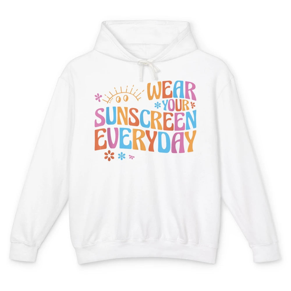 Groovy Wear Sunscreen Everyday Dermatology Nurse Life Boho Unisex Lightweight Hoodie