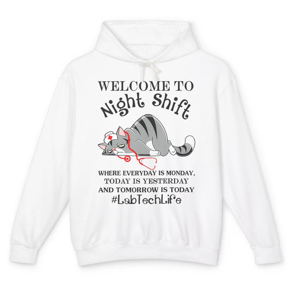 Funny Welcome To Night Shift Cat Lab Tech Medical Laboratory Unisex Lightweight Hoodie