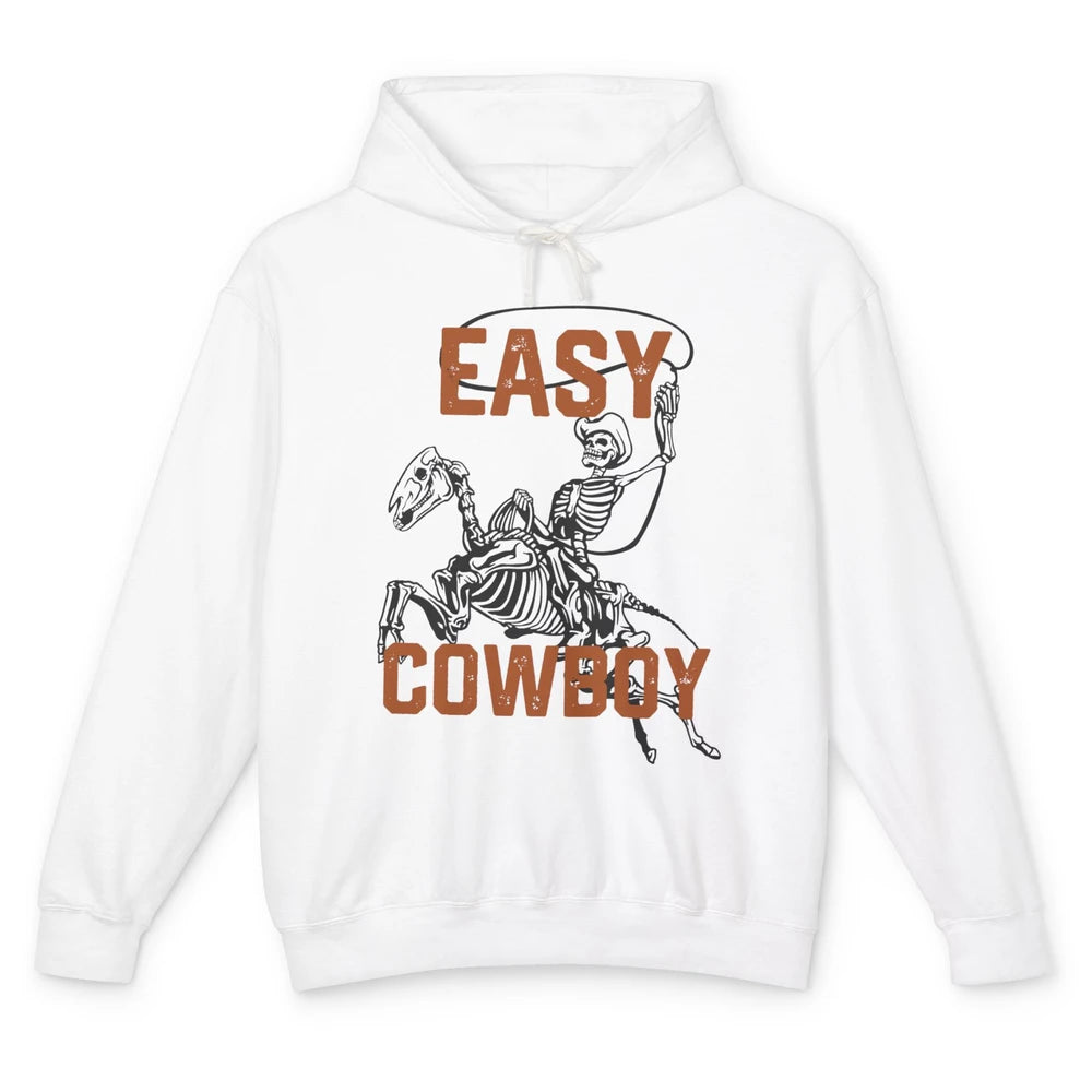 Easy Cowboy Skeleton Retro Boho Western Country Cowgirl Gift Unisex Lightweight Hoodie