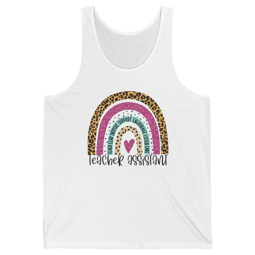 Teacher Assistant Leopard Rainbow Teacher Appreciation Gift Unisex Jersey Tank