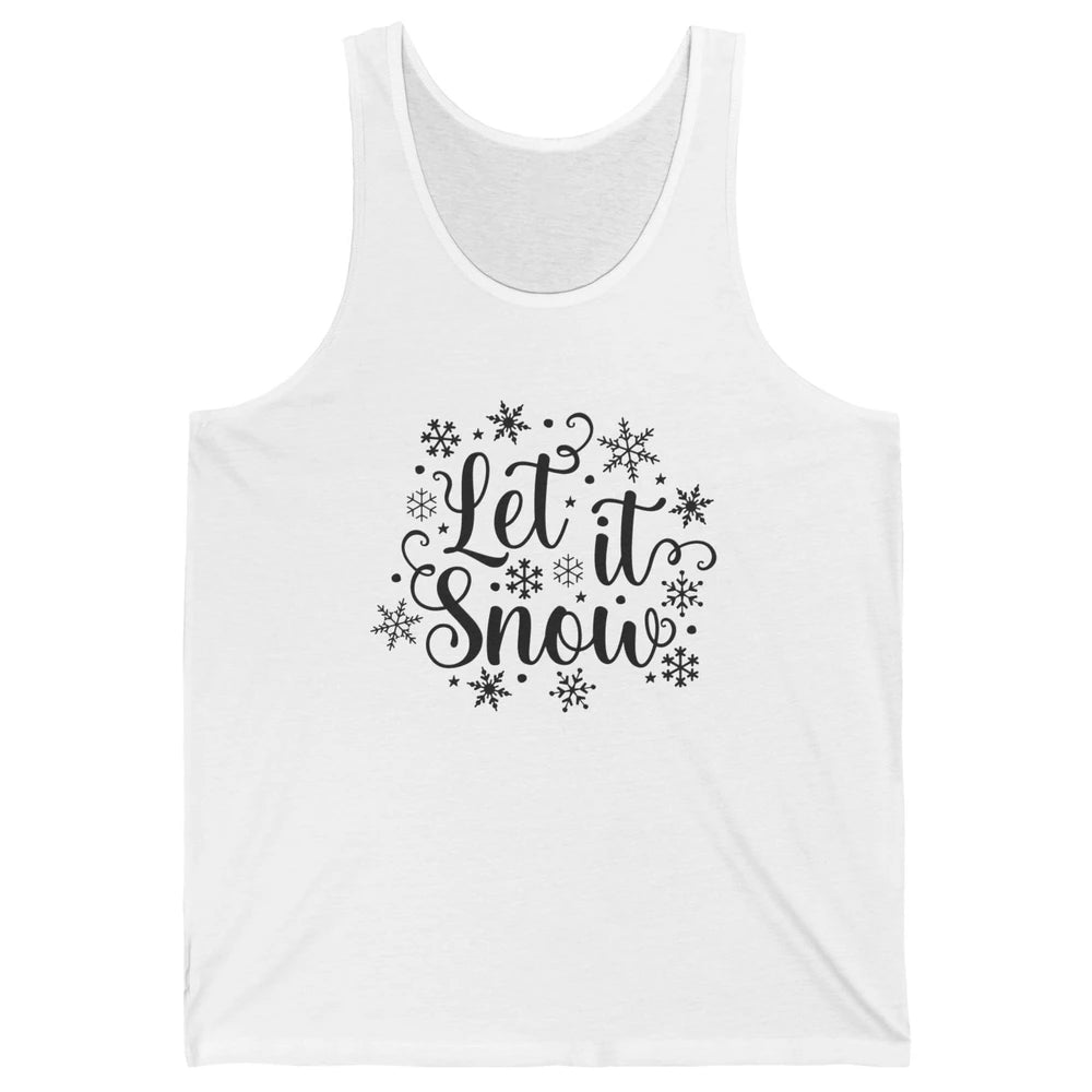 Funny Snowflakes Let It Snow Man Christmas Costume Men Women Unisex Jersey Tank