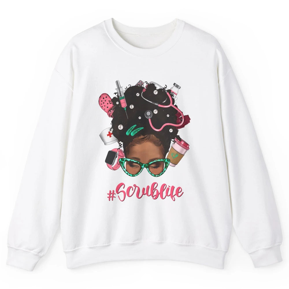 Afro Melanin Messy Bun Nurse Scrub Life CNA Appreciation Unisex Crewneck Sweatshirt