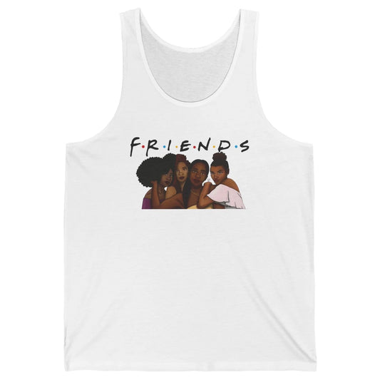 Afro Girls Friends Black Women Melanin Sisters Gift Unisex Jersey Tank