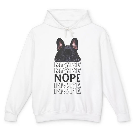 Nope Funny Lazy Black French Bulldog Lying Dog Owner Nap Unisex Lightweight Hoodie