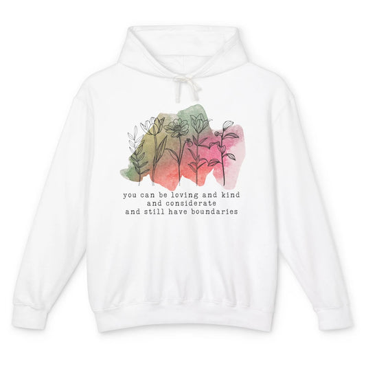 Wildflowers Boundaries Self Love Mental Health Therapist Unisex Lightweight Hoodie