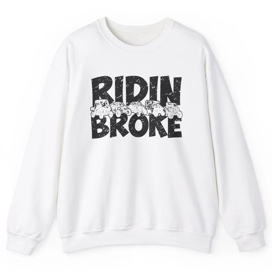 Retro UTV SXS Rider Riding Broke ATV Offroad Riding SXS Life Unisex Crewneck Sweatshirt