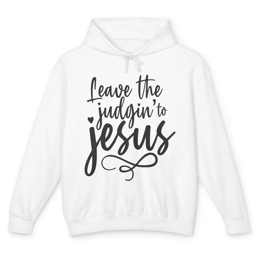 Retro Christian Here We Leave The Judging To Jesus Religious Unisex Lightweight Hoodie