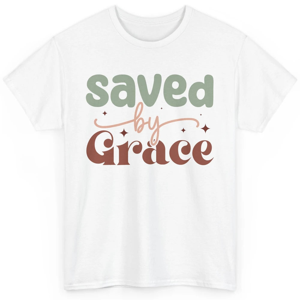 Boho Saved By Grace Jesus Christian Bible Verse Aesthetic Classic Unisex T-Shirt