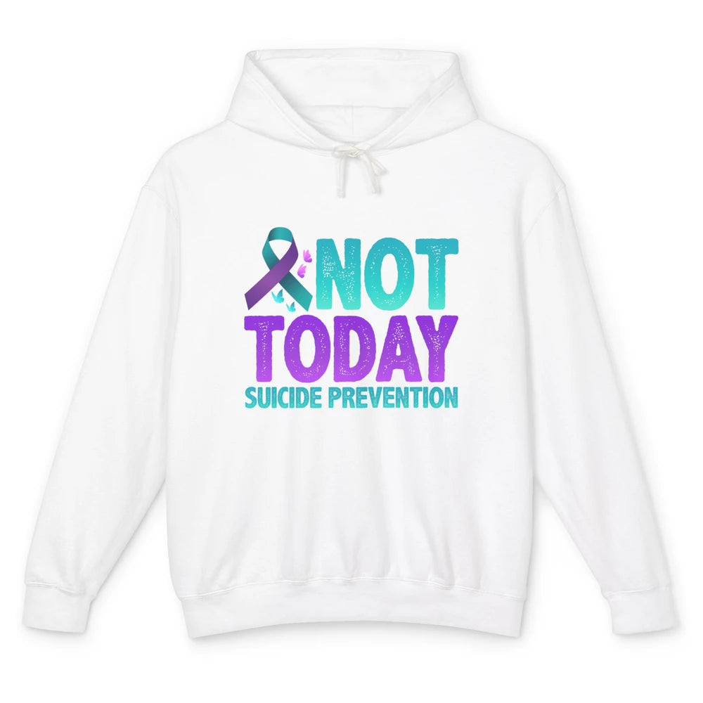 Not Today Ribbon Support Warrior Suicide Prevention Month Unisex Lightweight Hoodie