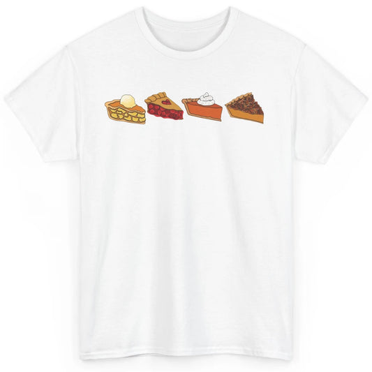 Retro Thanksgiving Pies Pumpkin Pie Pecan Pie Apple Pie Fall Classic Unisex T-Shirt