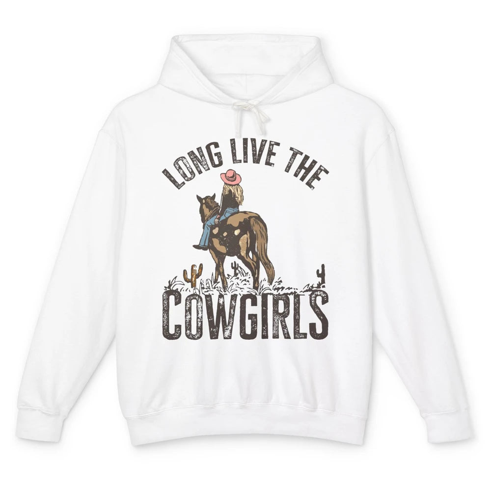 Retro Long Live The Cowgirls Horseback Rider Western Country Unisex Lightweight Hoodie